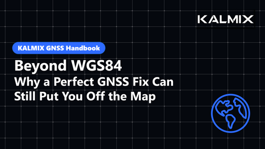 Beyond WGS84: Why a Perfect GNSS Fix Can Still Put You Off the Map