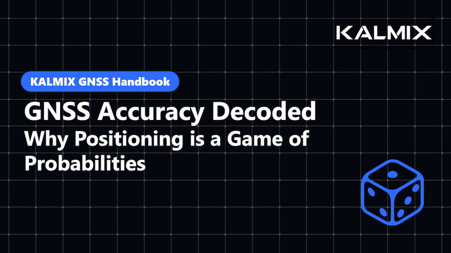 GNSS Accuracy Decoded: Why Positioning is a Game of Probabilities