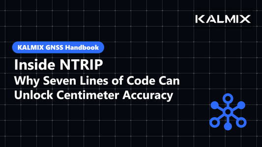 Inside NTRIP: Why Seven Lines of Code Can Unlock Centimeter Accuracy