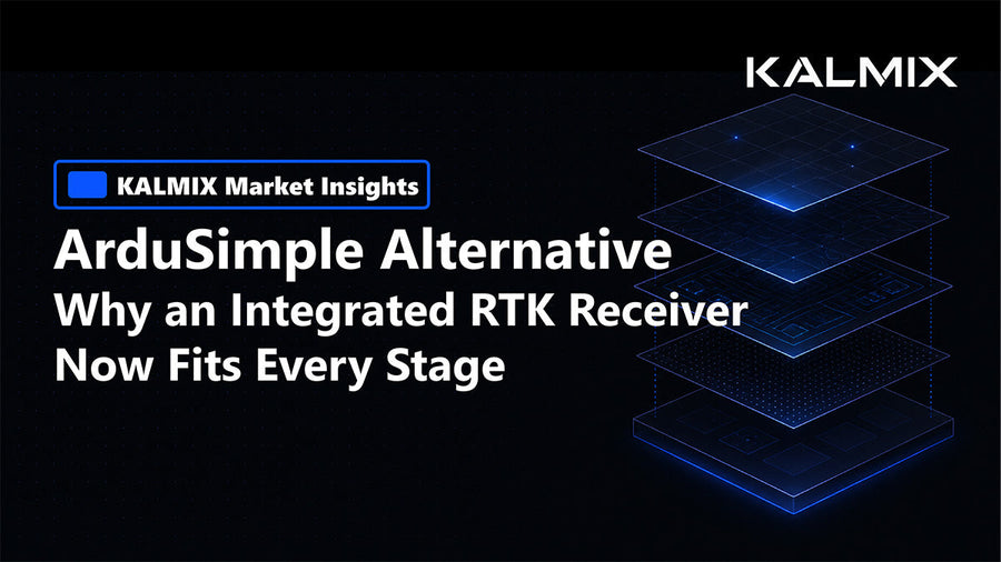 ArduSimple Alternative: Why an Integrated RTK Receiver Now Fits Every Stage
